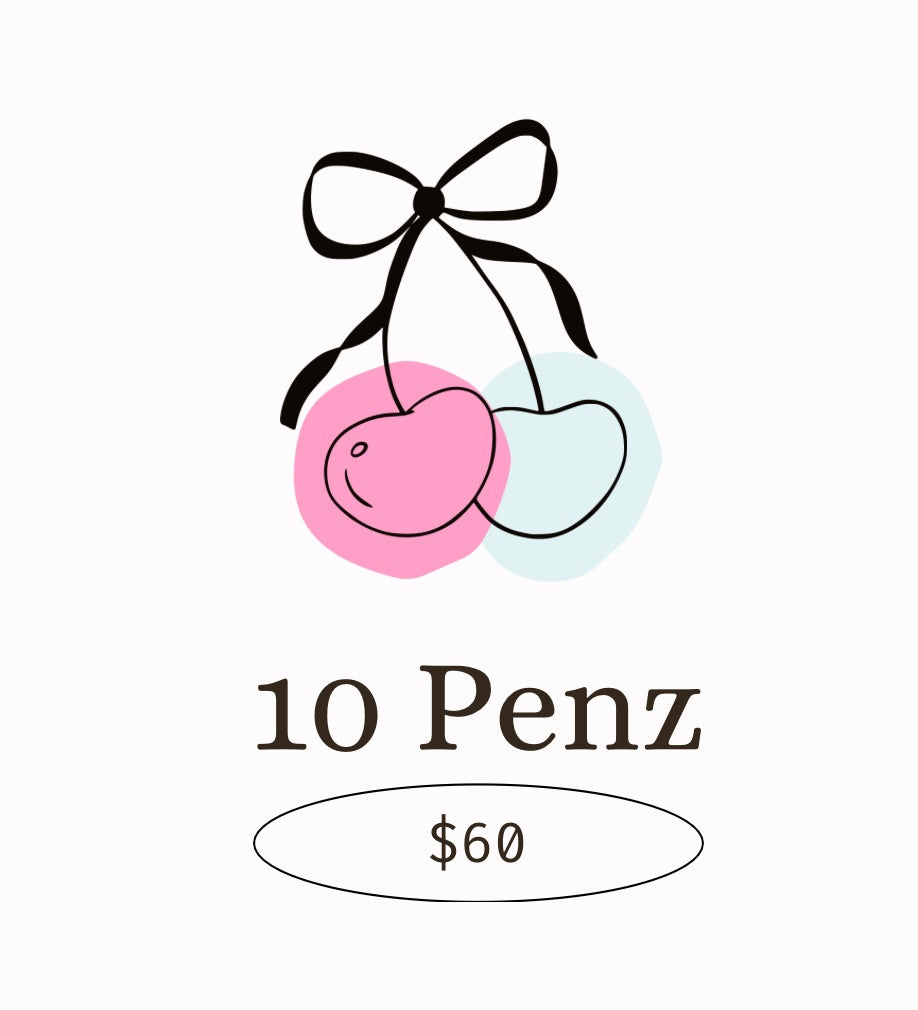 10 PENZ FOR $60