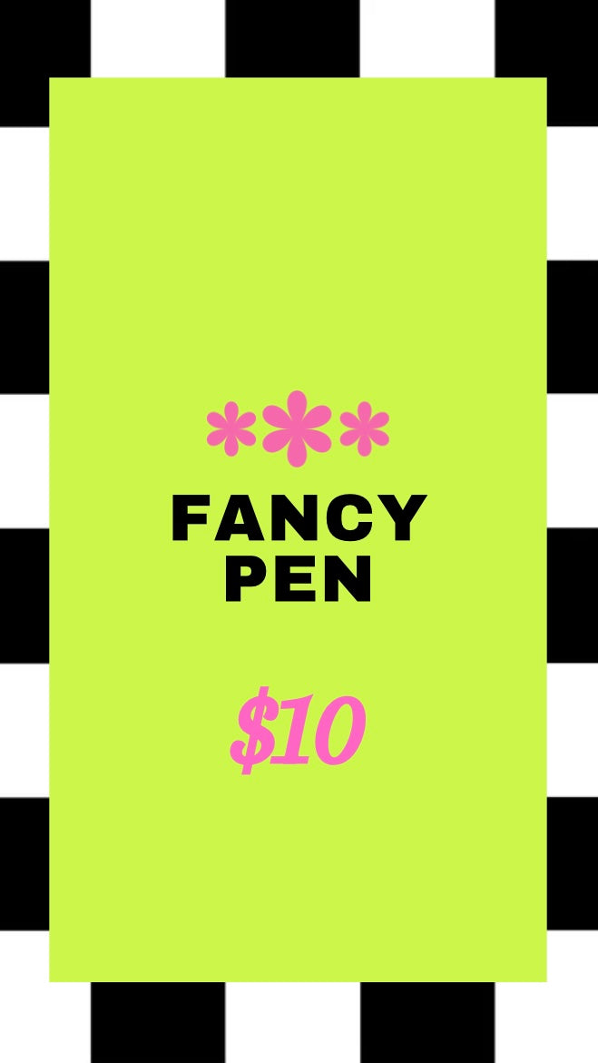 FANCY PEN